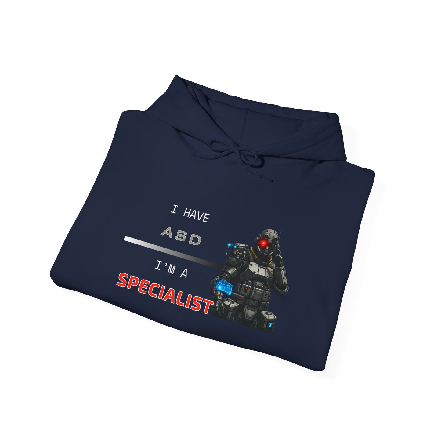 I HAVE ASD - I'M A SPECIALIST