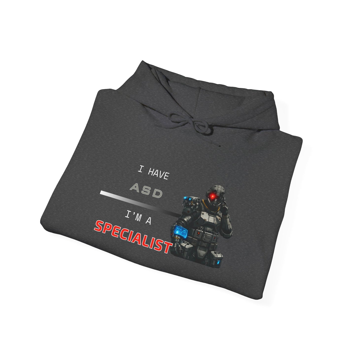 I HAVE ASD - I'M A SPECIALIST