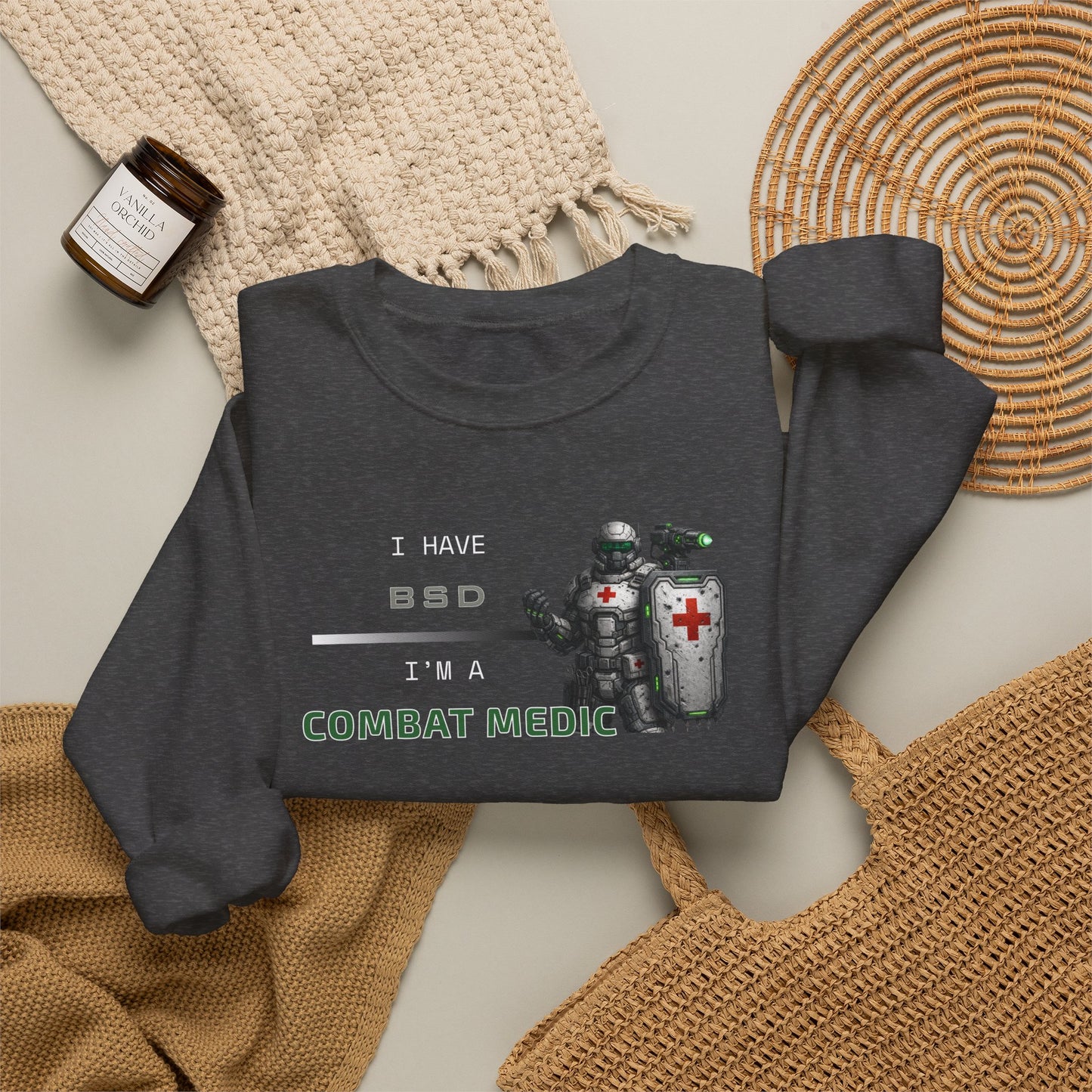 I HAVE BSD - I'M A COMBAT MEDIC