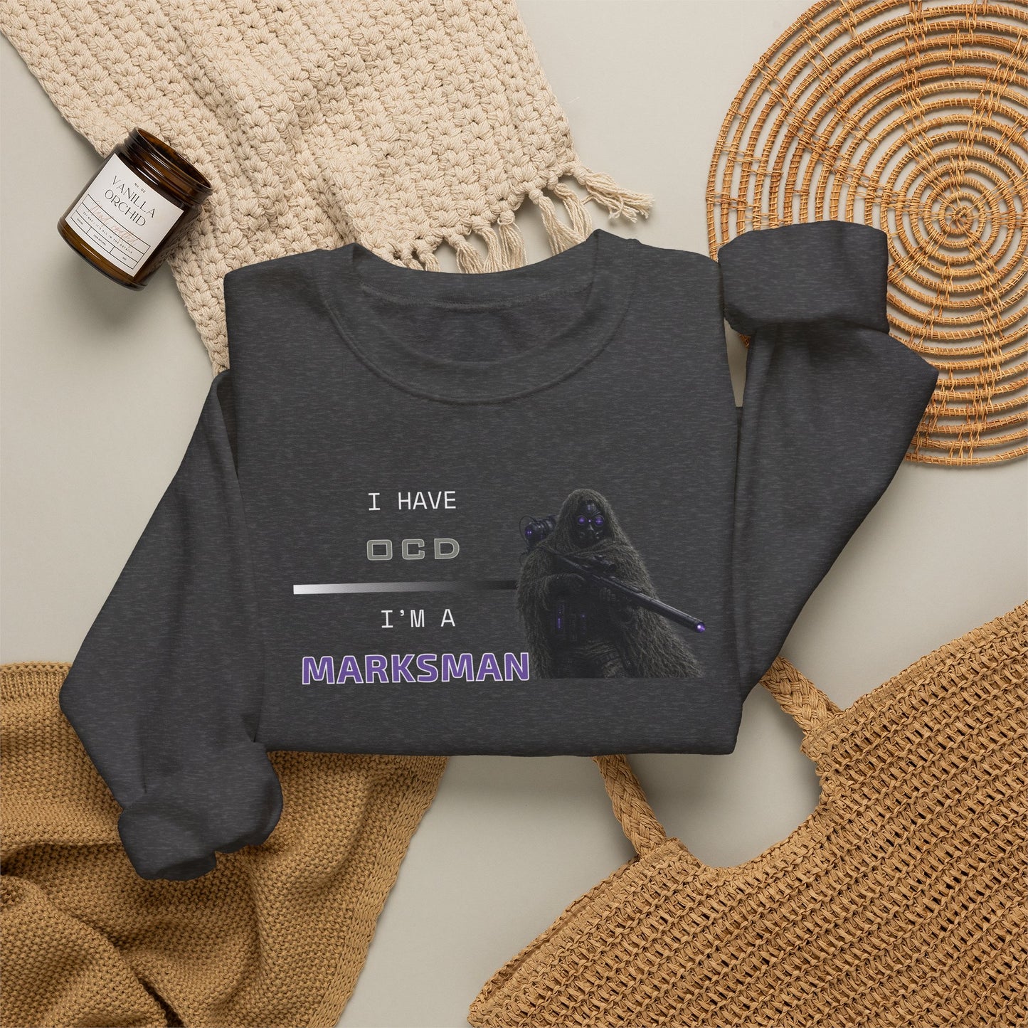 I HAVE OCD - I'M A MARKSMAN