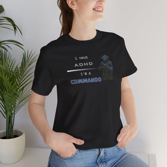 ADHD Commando T-shirt